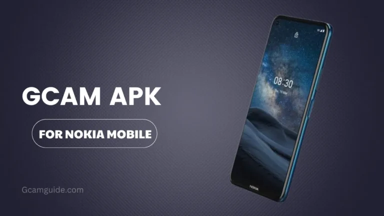 Gcam Apk For Nokia Mobile